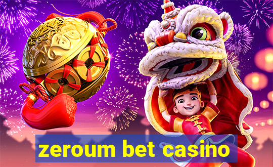 zeroum bet casino